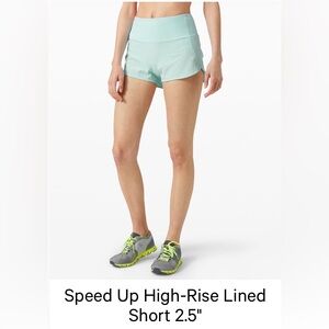 Lululemon speed up High Rise 2.5” Blue Glow color, size 6
